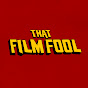 That Film Fool