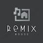 Remix House