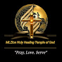 MT ZION HOLY HEALING TEMPLE OF GOD