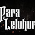 PARA LELUHUR