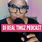 Di Real Tingz Podcast 🇯🇲