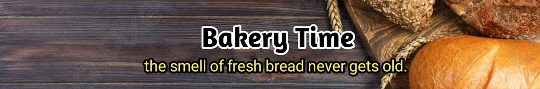 Bakery Time