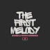 The First Melody