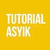 Tutorial  Asyik