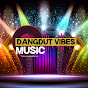 Dangdut Vibes Music