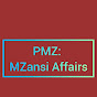 PMZ: Mzansi Affairs