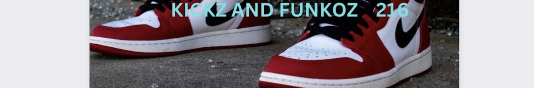 kickz and funkoz 216