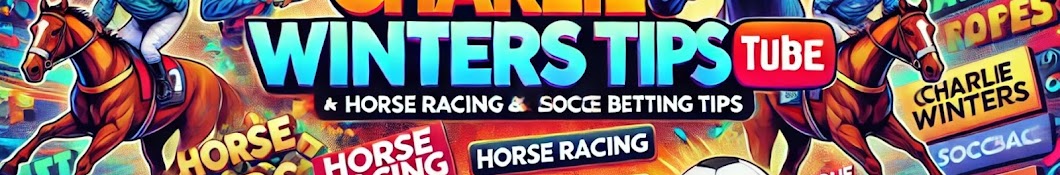 Charlie Winters - Racing & Footie Tips