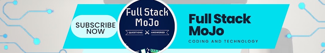 Full Stack MoJo