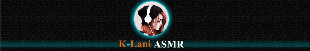 K-Lani ASMR Banner