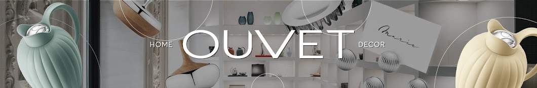 OUVET HOME