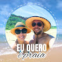 Eu Quero é Praia