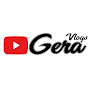 Gera Vlogs