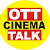 logo OTT CINEMA Talk & Reviews