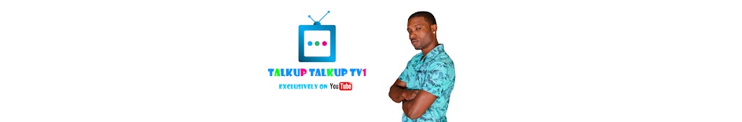 TalkUp TalkUp TV1 Banner