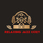  Relaxing Jazz Cozy