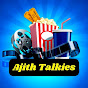 Ajith Talkies