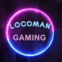 Locoman Gaming