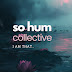 So Hum Collective