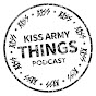 KISS Army Things