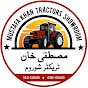 Mustafa khan Tractors 