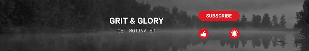 Grit & Glory