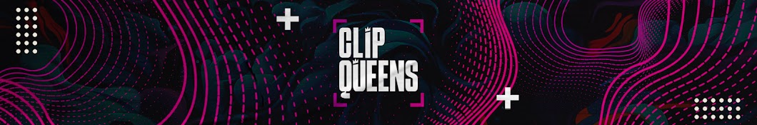 Clip Queens