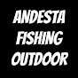 ANDESTA FISHING  OUTDOOR