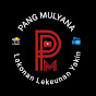 PANG MULYANA TV