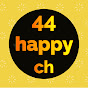 44 happy