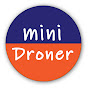 MiniDroner