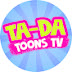 Ta-Da Toons TV