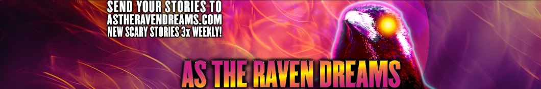 As The Raven Dreams Banner