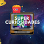 Super Curiosidades TV