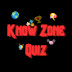 Know Zone Quiz