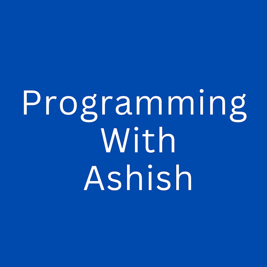 Programming With Ashish