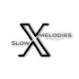 Slow X Melodies