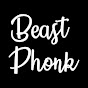 Beast Phonk