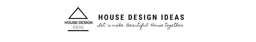 House Design Ideas Banner