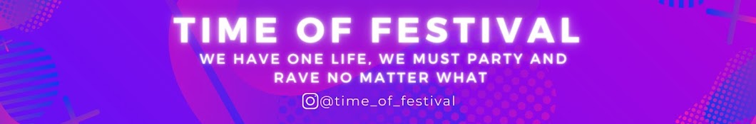 Time Of Festival