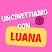 Uncinettiamo con Luana