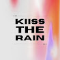 kiisstherain