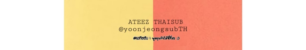 ATEEZ THAISUB #เอทีซซับ