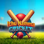 Ithu Namma Cricket