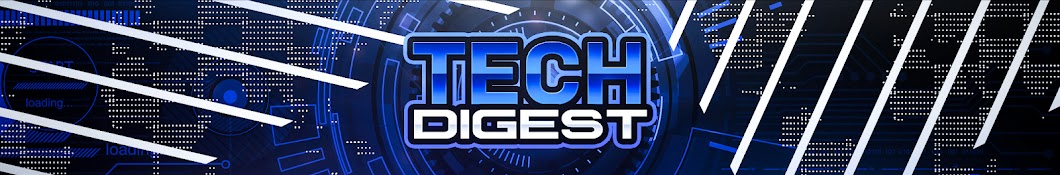 Tech Digest