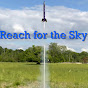 Reach for the Sky Rocketry
