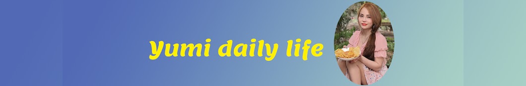 Yumi Daily Life Banner