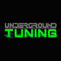 Underground Tuning
