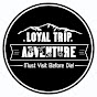 Loyal Trip Adventure 