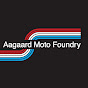 Aagaard Moto Foundry